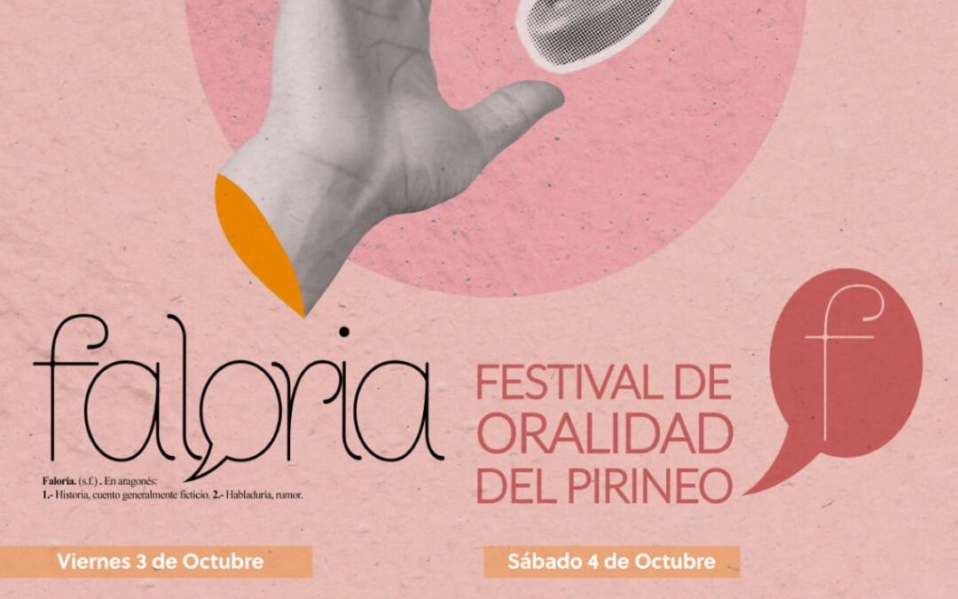PARTICIPACIÓN EN «FALORIA» Festival de Oralidad del Pirineo en Aínsa