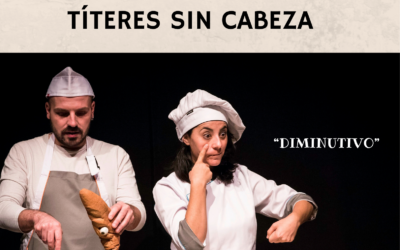 «DIMINUTIVO» DE TÍTERES SIN CABEZA EN VILLARREAL DE LA CANAL